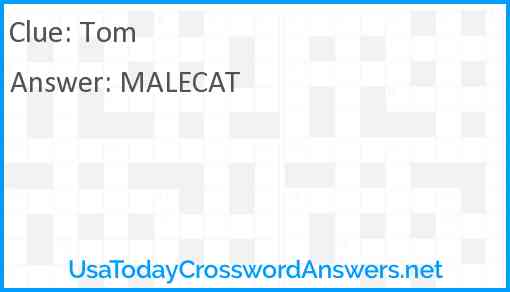 Tom ____ ____ Answer