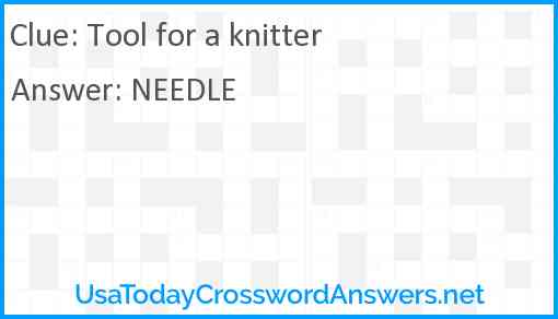 Tool for a knitter Answer