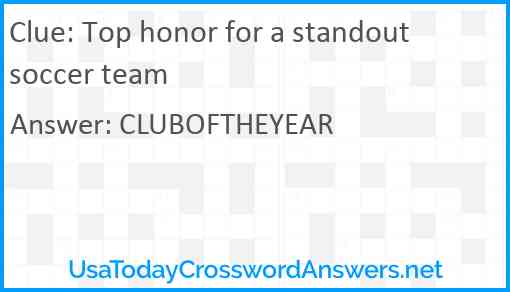 Top honor for a standout soccer team Answer