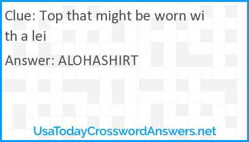 Top that might be worn with a lei Answer