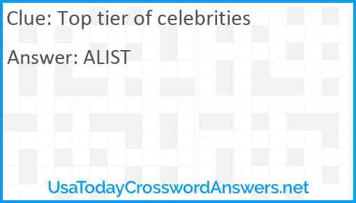Top tier of celebrities Answer