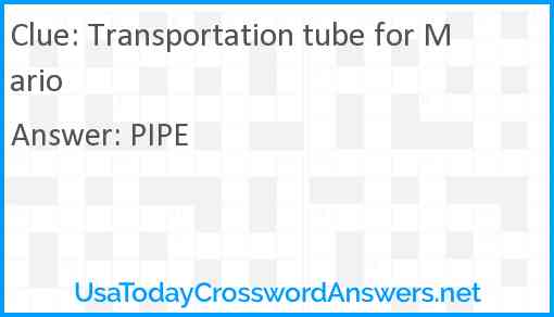 Transportation tube for Mario Answer