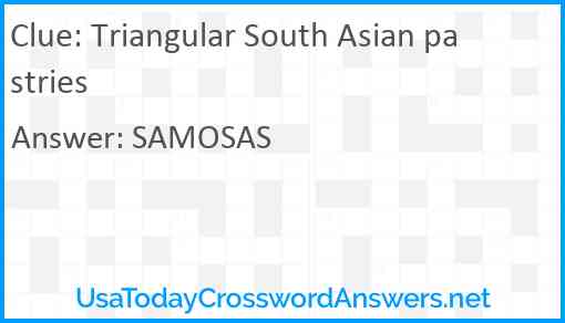 Triangular South Asian pastries Answer