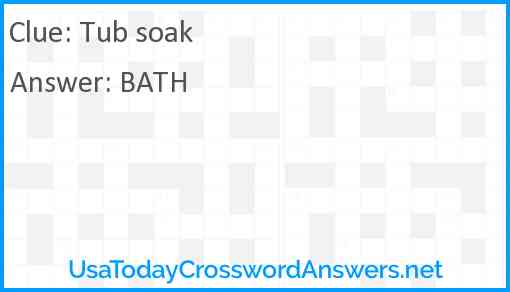 Tub soak Answer