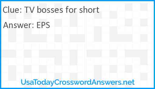 TV bosses for short Answer