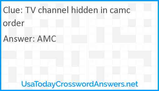 TV channel hidden in camcorder Answer