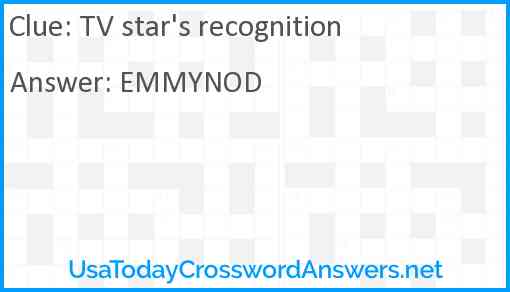 TV star's recognition Answer