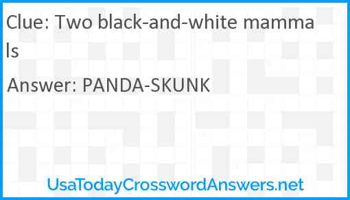 Two black-and-white mammals Answer