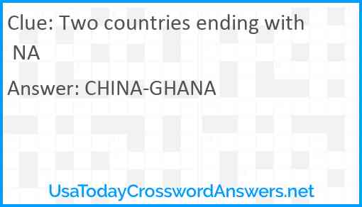 Two countries ending with NA Answer