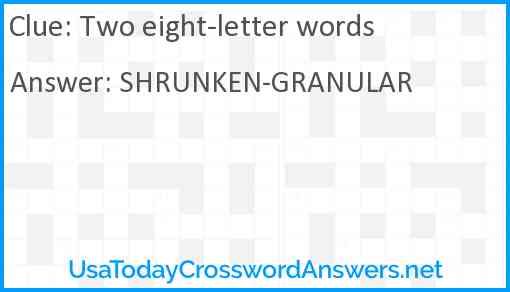 Two eight-letter words Answer