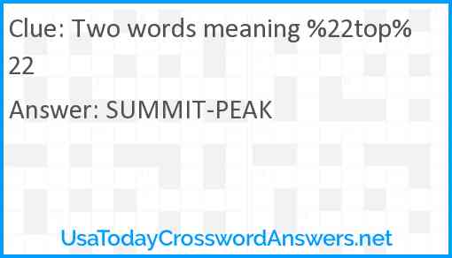 Two words meaning %22top%22 Answer