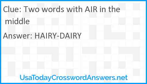 Two words with AIR in the middle Answer