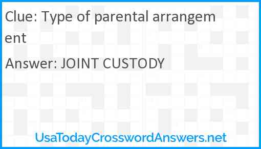 Type of parental arrangement Answer