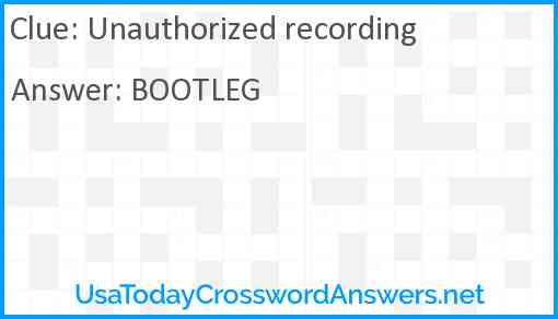 Unauthorized recording Answer