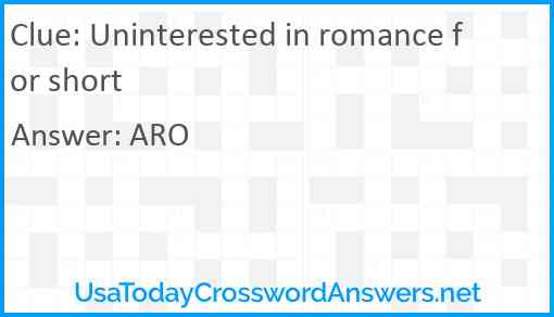 Uninterested in romance for short Answer