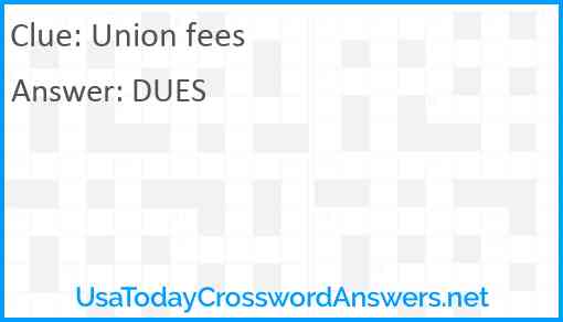 Union fees Answer