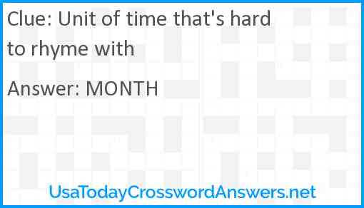 Unit of time that's hard to rhyme with Answer