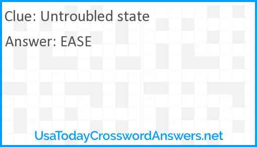Untroubled state Answer