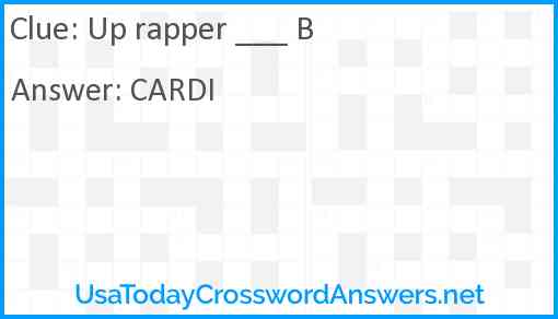 Up rapper ___ B Answer