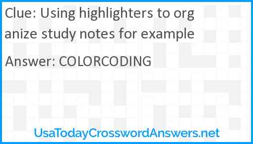 Using highlighters to organize study notes for example Answer
