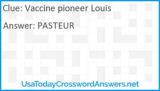 Vaccine pioneer Louis Answer