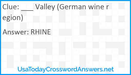 ___ Valley (German wine region) Answer