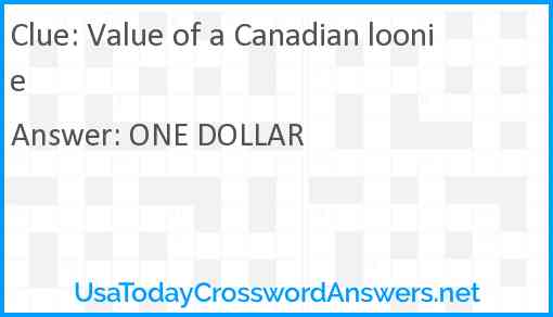 Value of a Canadian loonie Answer