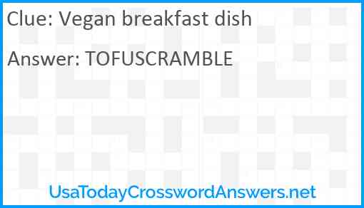 Vegan breakfast dish Answer