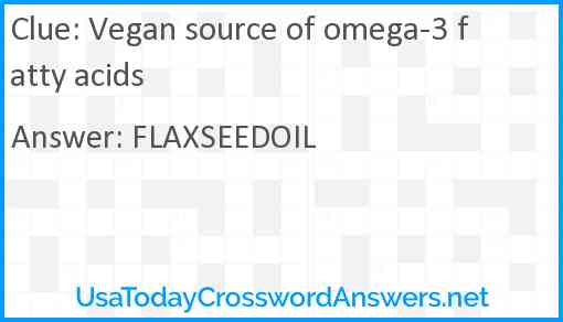 Vegan source of omega-3 fatty acids Answer