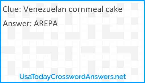 Venezuelan cornmeal cake Answer