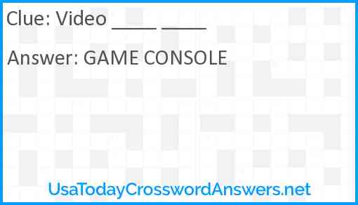 Video ____ ____ Answer