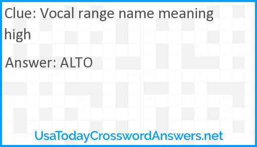Vocal range name meaning high Answer