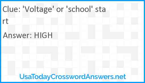 'Voltage' or 'school' start Answer