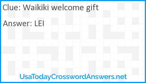 Waikiki welcome gift Answer