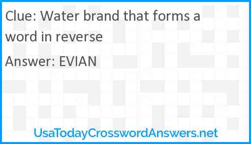 Water brand that forms a word in reverse Answer