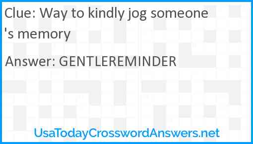 Way to kindly jog someone's memory Answer