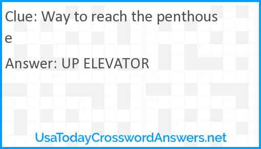 Way to reach the penthouse Answer