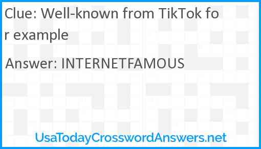 Well-known from TikTok for example Answer