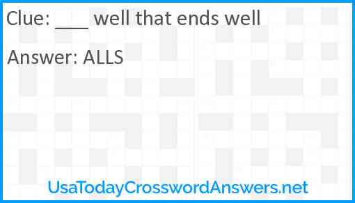 ___ well that ends well Answer