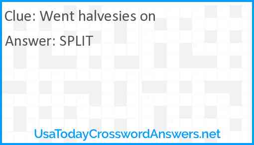 Went halvesies on Answer