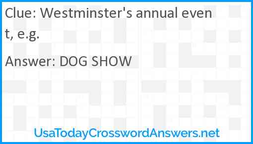 Westminster's annual event, e.g. Answer