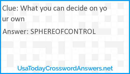 What you can decide on your own Answer