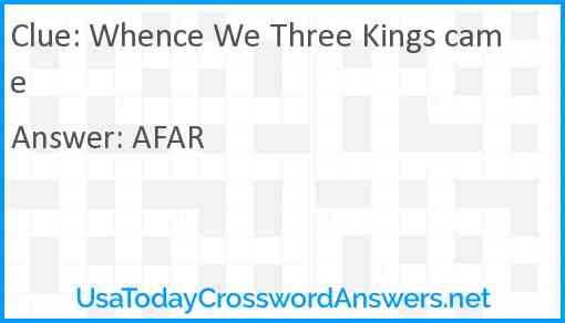 Whence We Three Kings came Answer