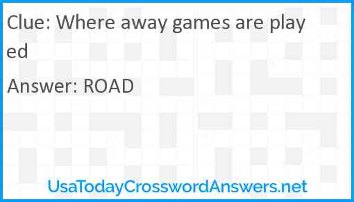 Where away games are played Answer