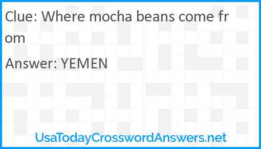 Where mocha beans come from Answer