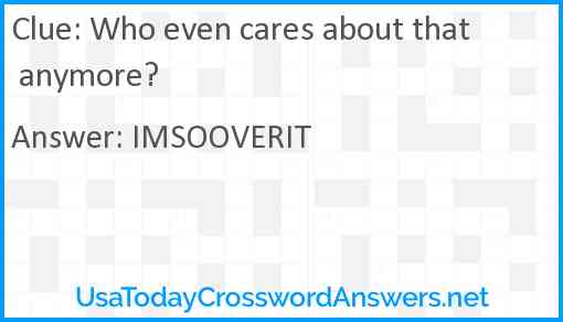 Who even cares about that anymore? Answer