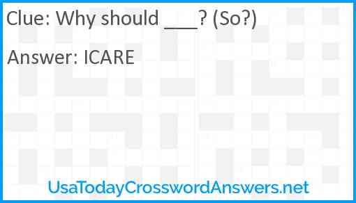 Why should ___? (So?) Answer
