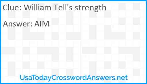 William Tell's strength Answer