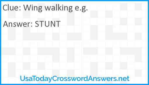 Wing walking e.g. Answer