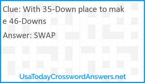 With 35-Down place to make 46-Downs Answer
